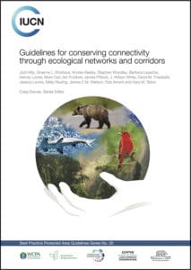 2020 IUCN Guidelines for Conserving Connectivity through Ecological Networks and Corridors